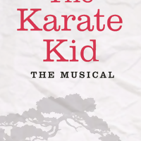 “The Karate Kid” The Musical